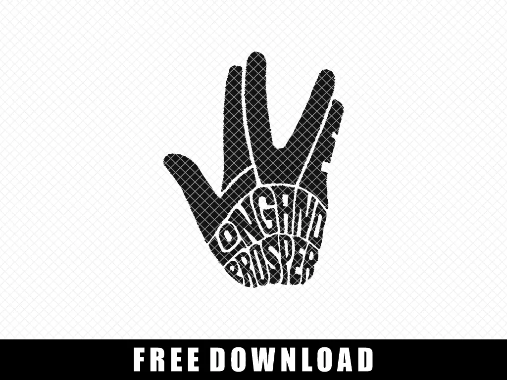 Live Long and Prosper Star Trek SVG - Free Download