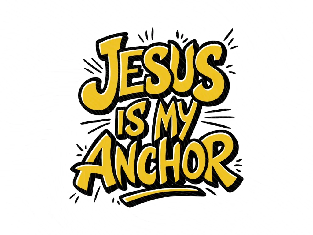 Jesus is My Anchor SVG Cricut Download