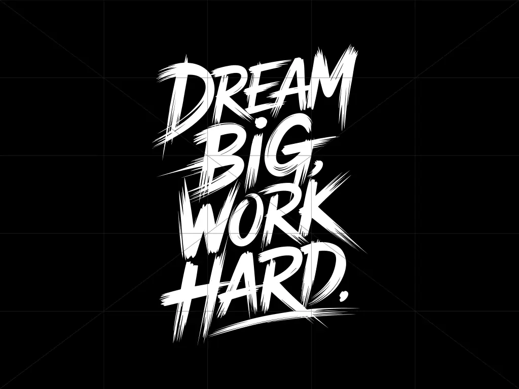 Dream Big Work Hard SVG Cut Files, EPS and PNG HD