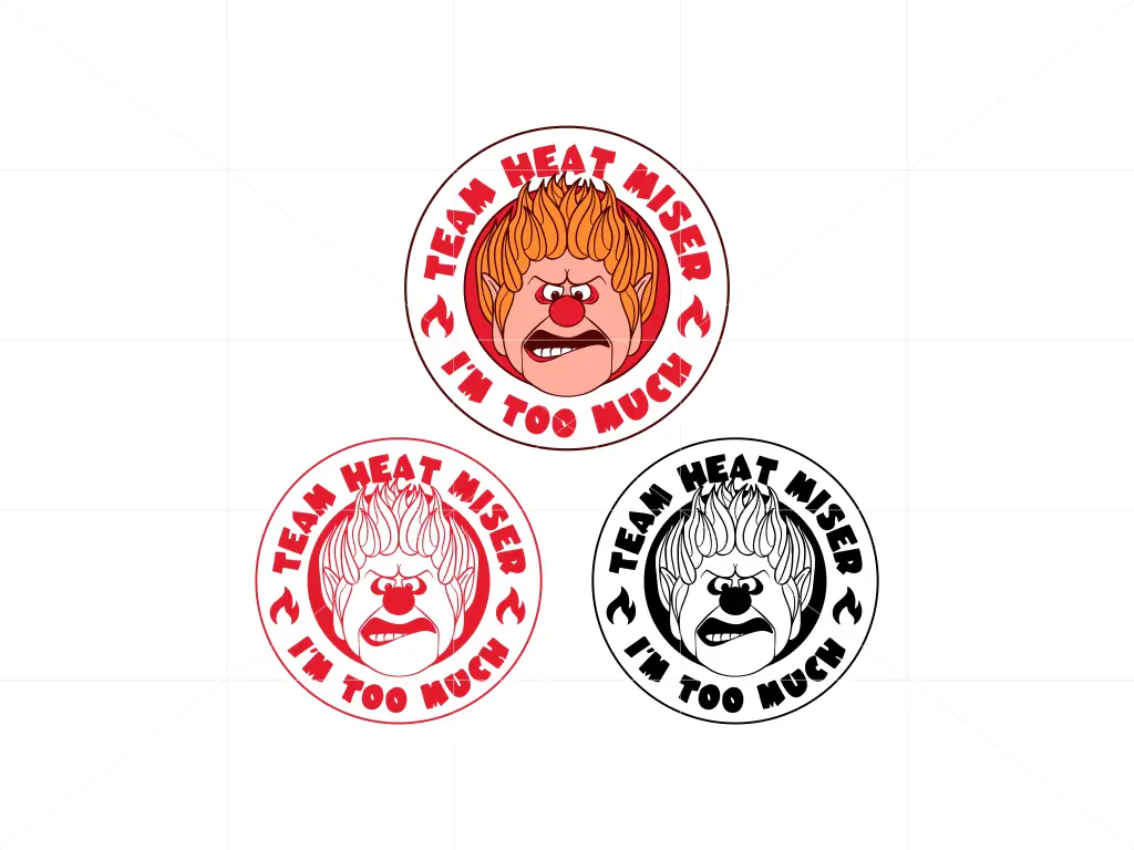 Team Heat Miser Im Too Much Miser Brothers SVG Layered