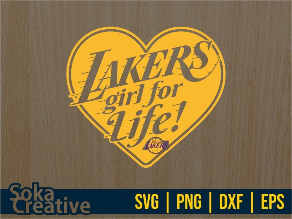 Lakers Girl for Life SVG Lakers Clipart