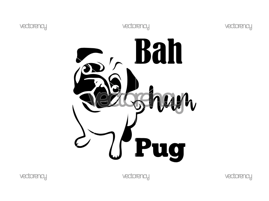 Bah Hum Pug SVG Free Download Pets Dog