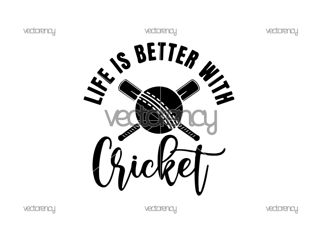 Cricket SVG Life is Better With Cricket