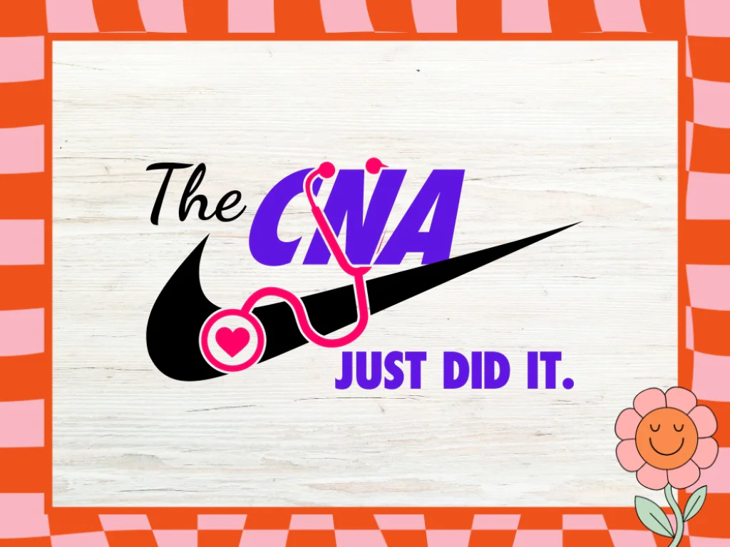 The CNA Nike Just Did It, SVG, Nurse, PNG, EPS Free