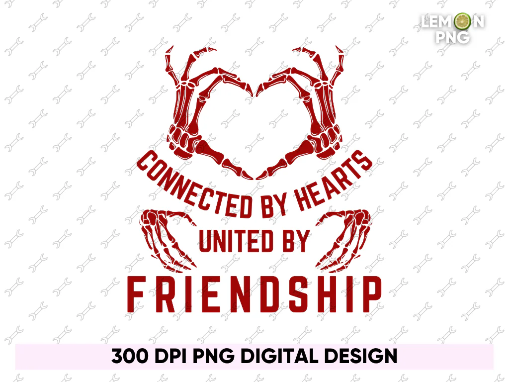 Connected by Hearts, United by Friendship PNG Free