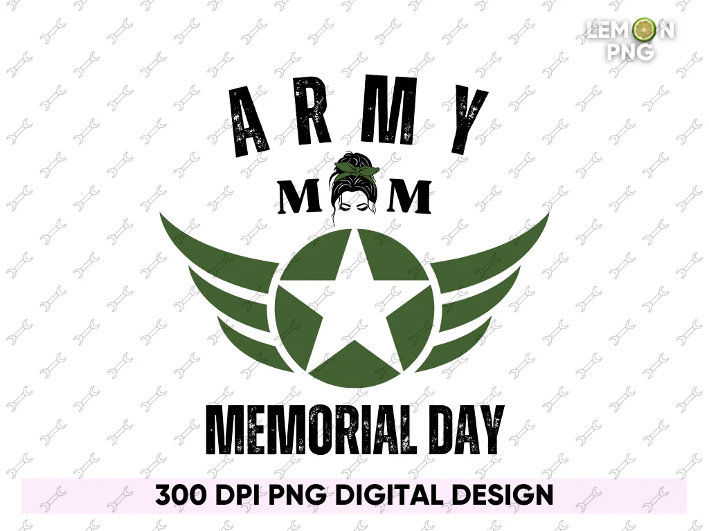 Army Mom Memorial Day PNG Design