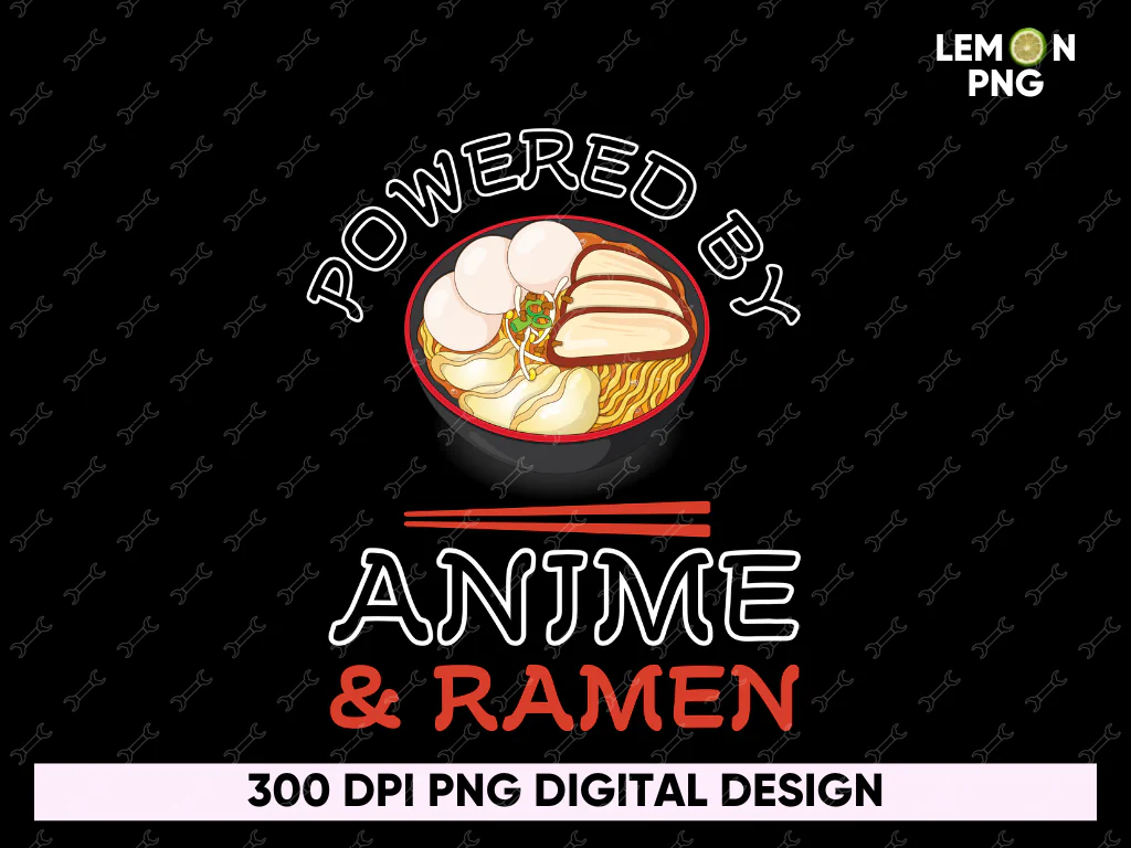 Powered by Anime & Ramen Design PNG Free