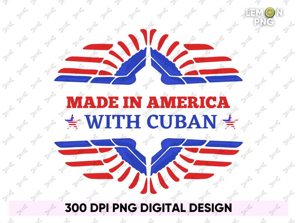 Made in America With Cuban PNG