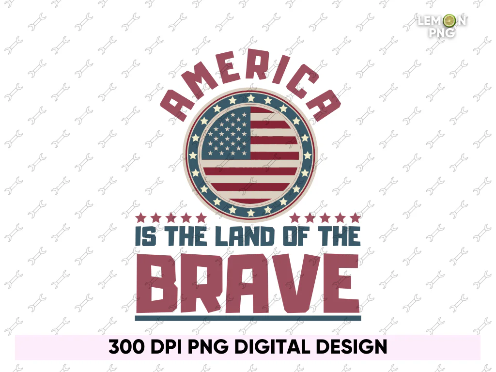 America Is The Land of The Brave USA Memorial Day PNG