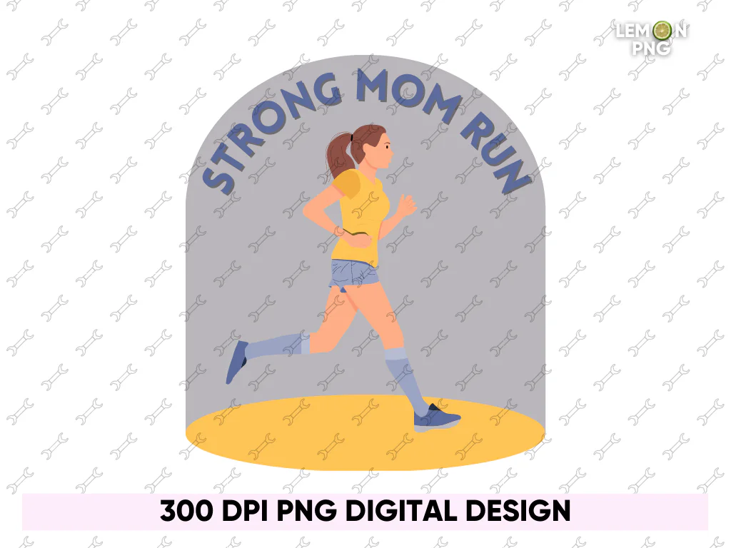 Strong Mom Run PNG File