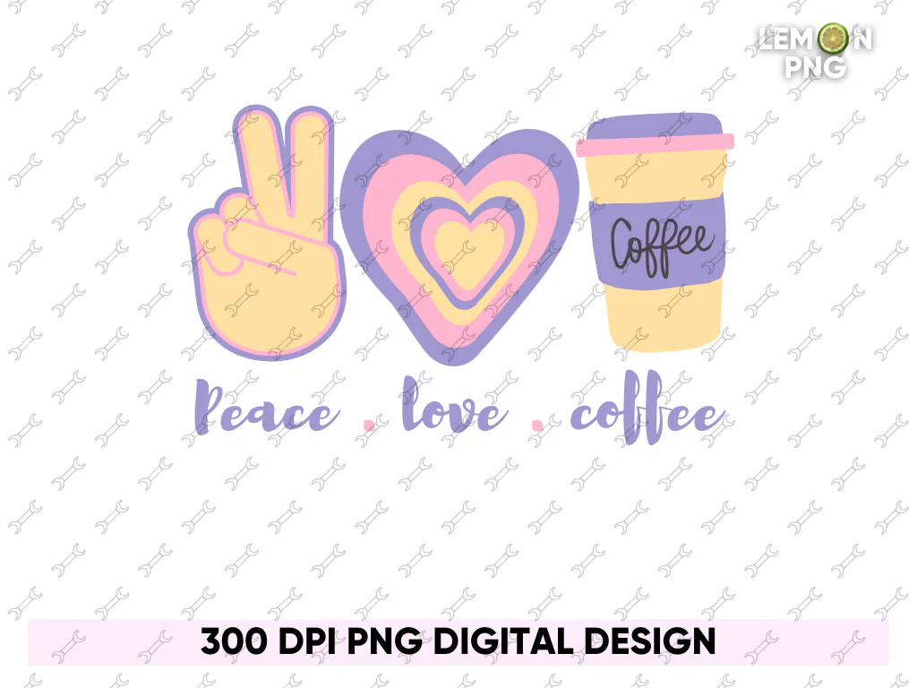 Peace Love Coffee PNG Design Free