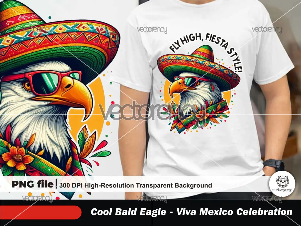 Cool Bald Eagle 2 - Viva Mexico Celebration