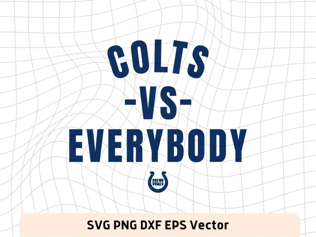 Colts vs Everybody SVG