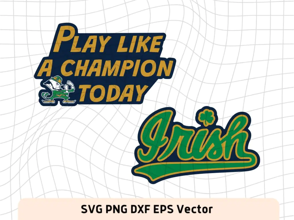 Notre Dame Fighting Irish Champion SVG PNG EPS