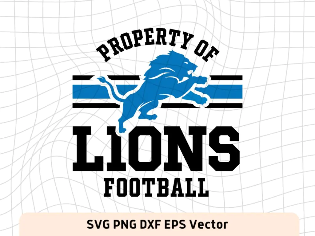 Property of Lions Football NFL SVG Image Cricut