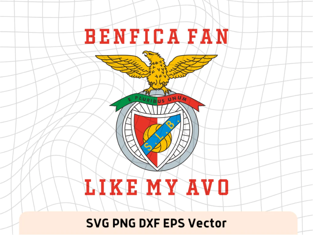 Benfica SVG, Benfica Fan Like My Avo Design Vector