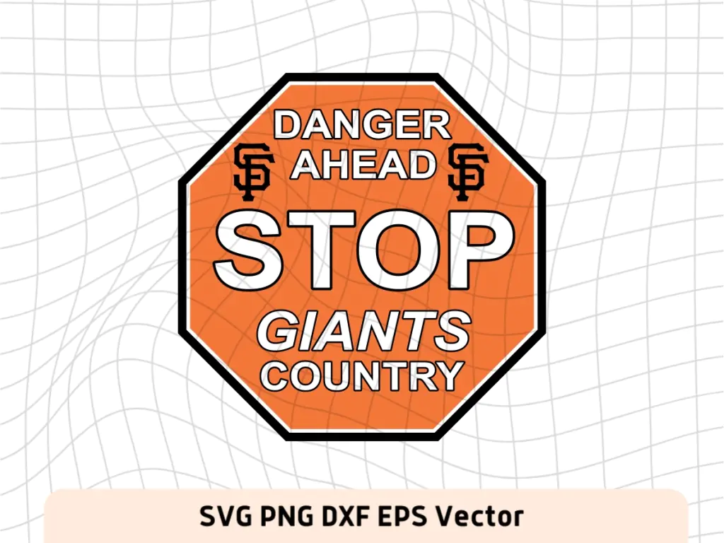 MLB San Francisco Giants Country Danger Ahead Street SVG PNG