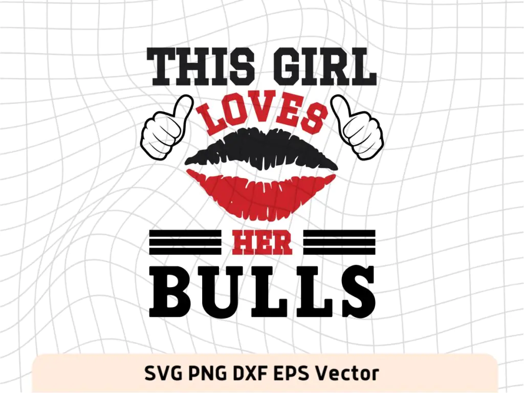 This Girl Love Bulls SVG Vector PNG, Bulls T-Shirt Design Ideas for Girl Download