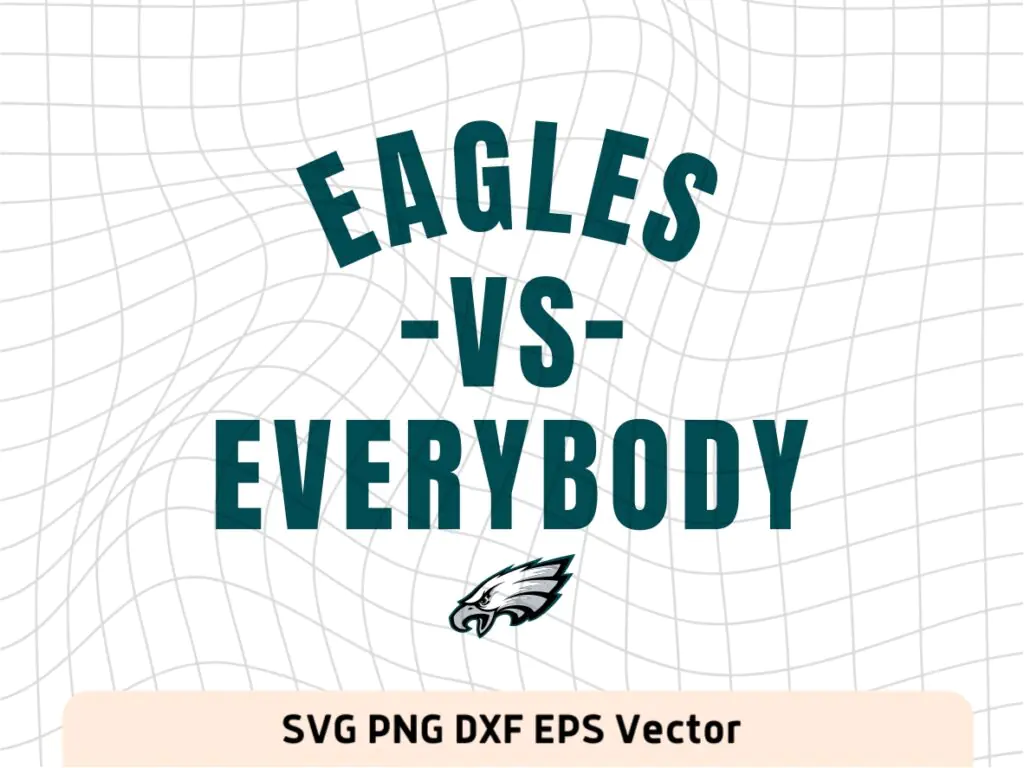 Eagles vs Everybody SVG