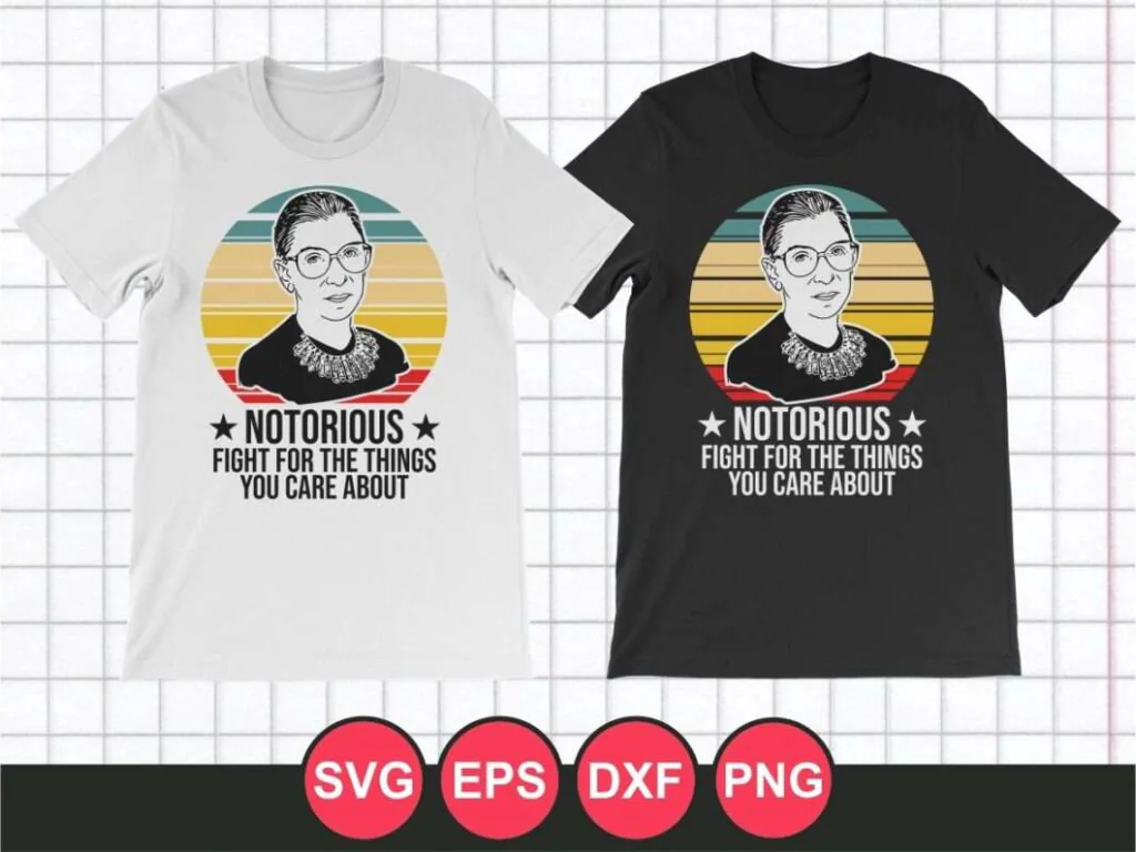 Notorious RBG T-Shirt Design Vector PNG SVG