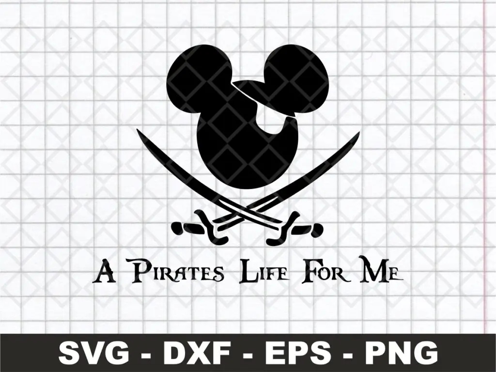 A Pirate’s Life For Me SVG, Mickey Mouse Pirates