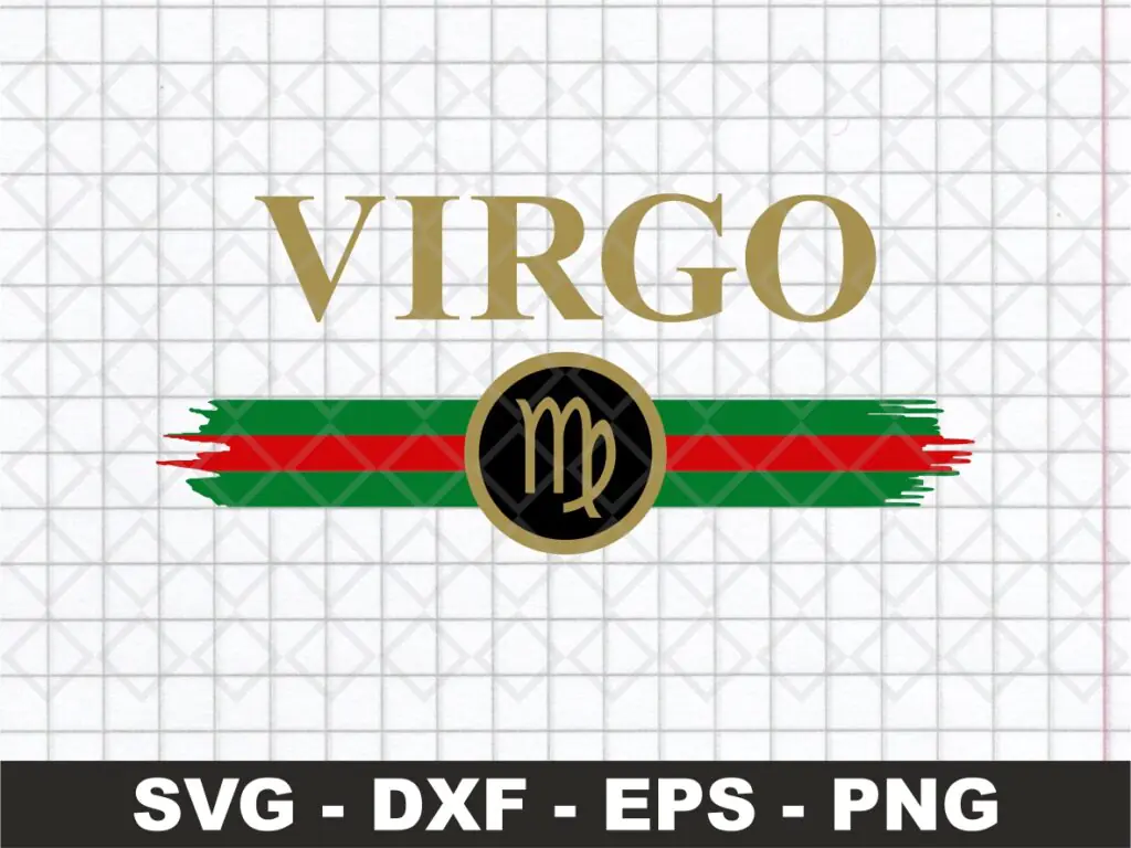 Zodiac Signs Virgo SVG Image File, Cricut Gucci Taurus Shirt Design PNG