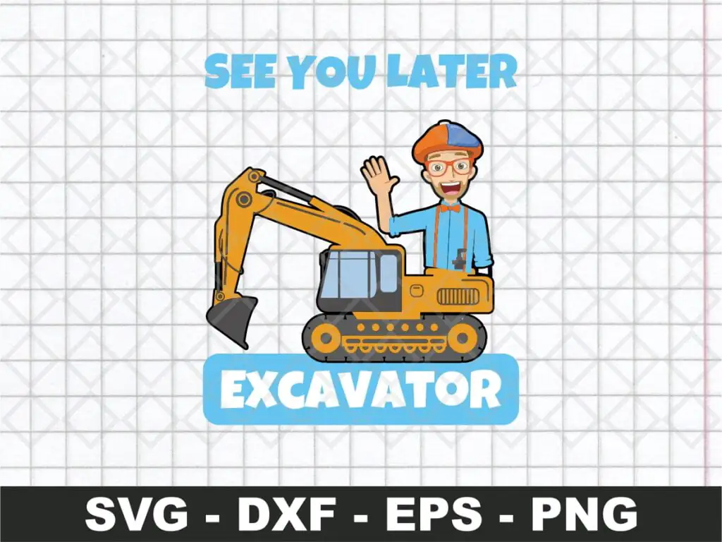 Blippi See You Later Excavator SVG Clipart