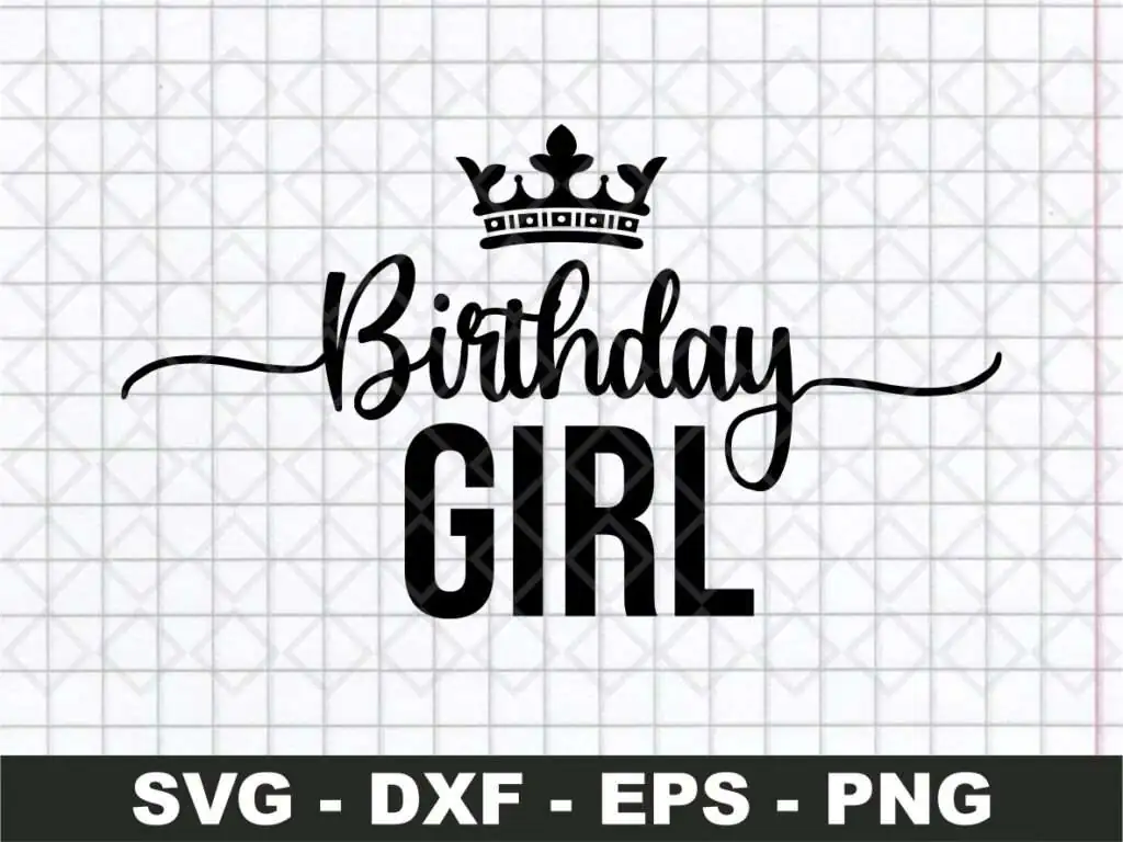 Birthday Girl SVG Cricut Clipart