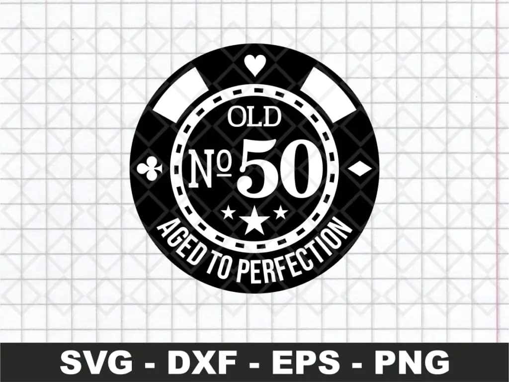 Poker 50th Birthday SVG Cricut