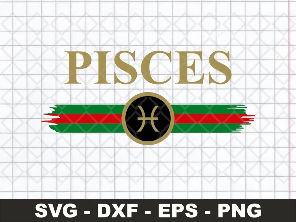 Zodiac Signs Pisces SVG File, Gucci Pisces Shirt Design PNG