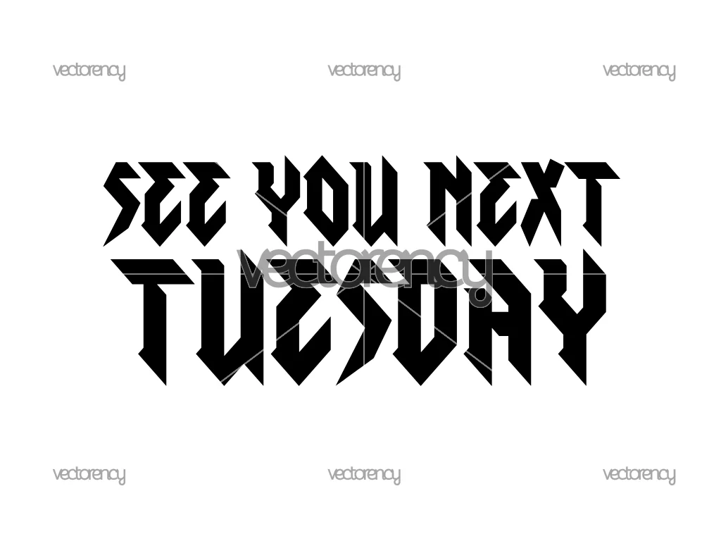 Free SVG See You Next Tuesday