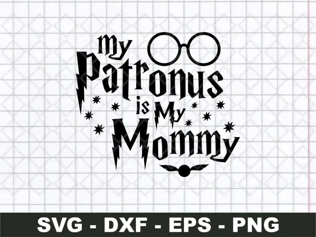 My Patronus is My Mommy SVG Cut File