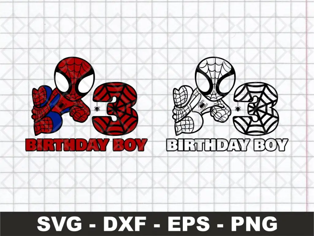 3rd Birthday SVG, Birthday Boy SVG, Spiderman Birthday SVG Cut File