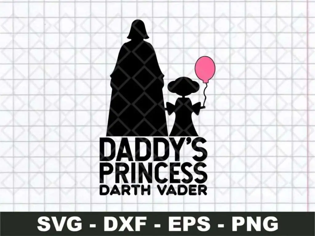 Darth Vader Daddy Princess SVG