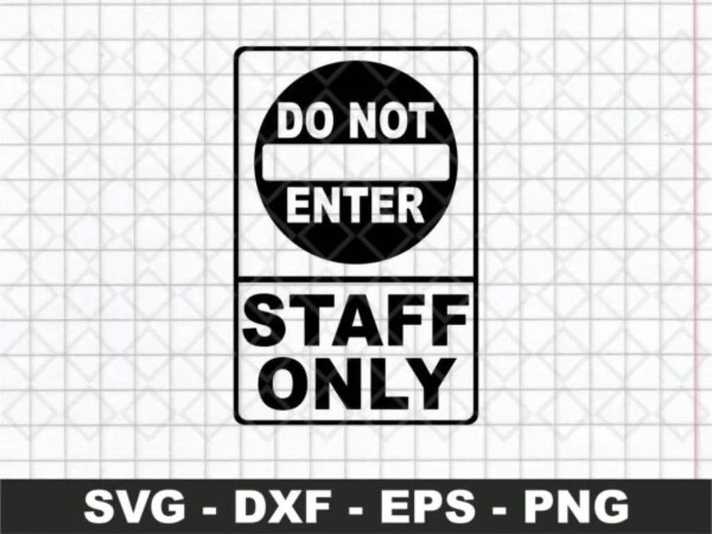 Do Not Enter Sign Warning Staff Only Area SVG