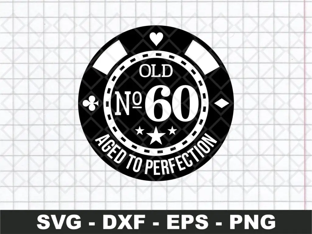 Poker 60th Birthday SVG Cut File