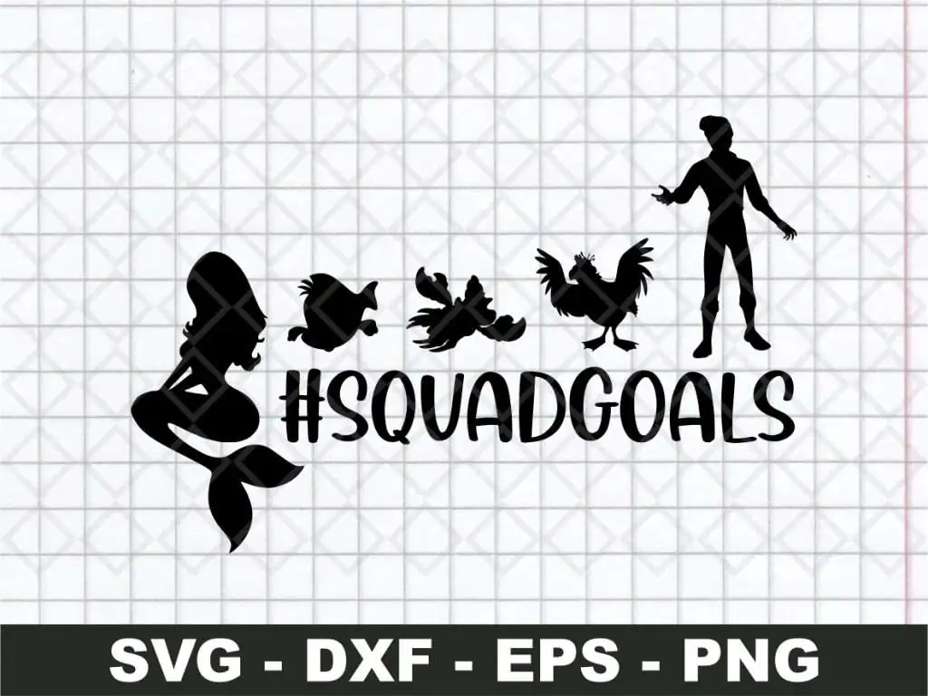 Squad Goals Little Mermaid SVG