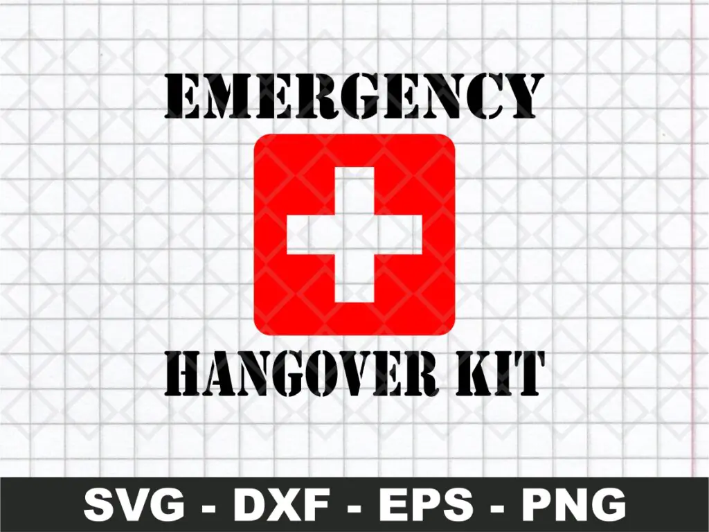 Emergency Hangover Kit SVG First Aid Kit Drinking Ready to Cut