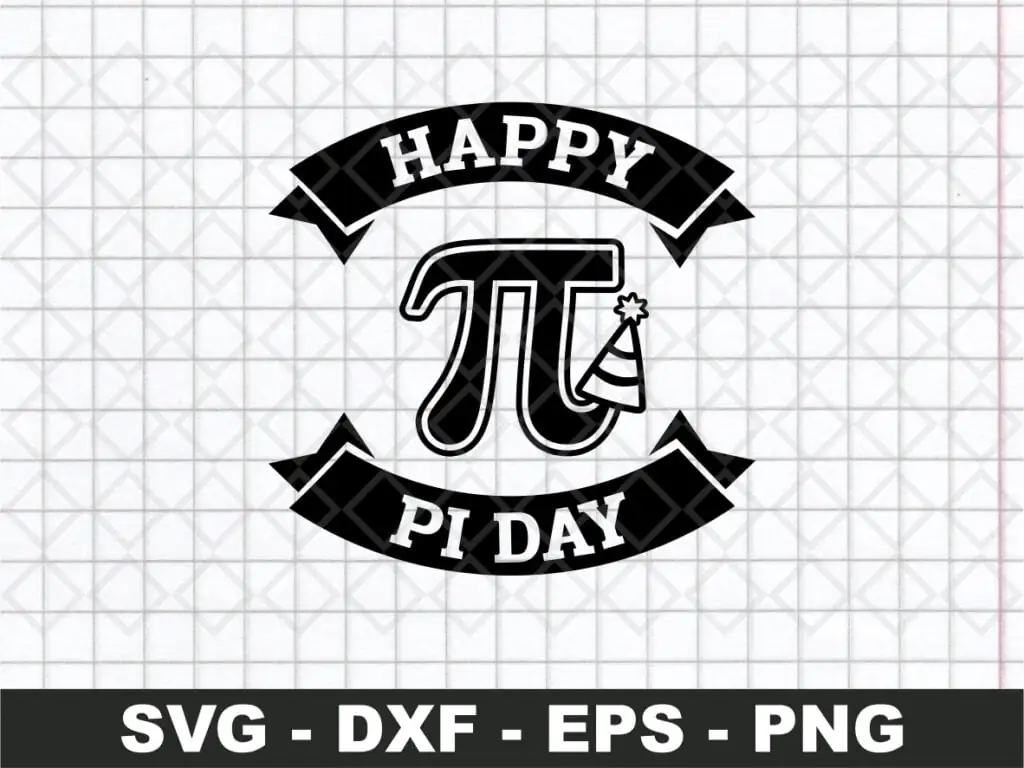 Pi Day SVG, Happy Pi Day National Birthday SVG Cricut