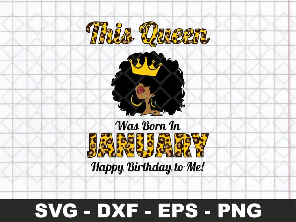 This Queen Was Born In January SVG, January Queen SVG