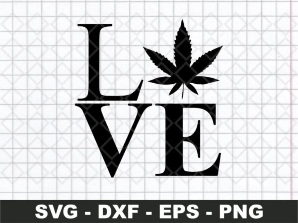 Love Weed Leaf SVG, Cannabis Clipart, Fans Cricut