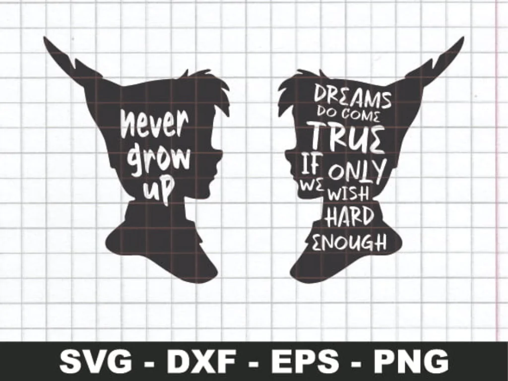 Never Grow Up Peter Pan SVG