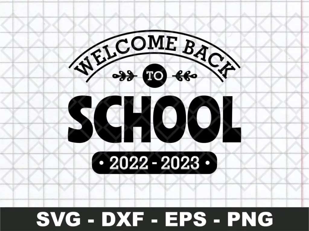 Welcome Back To School SVG