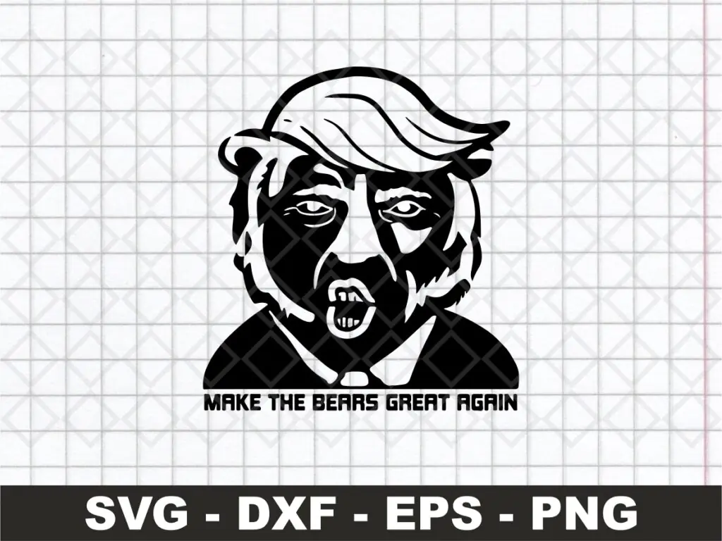 Make The Bears Great Again SVG Vector File