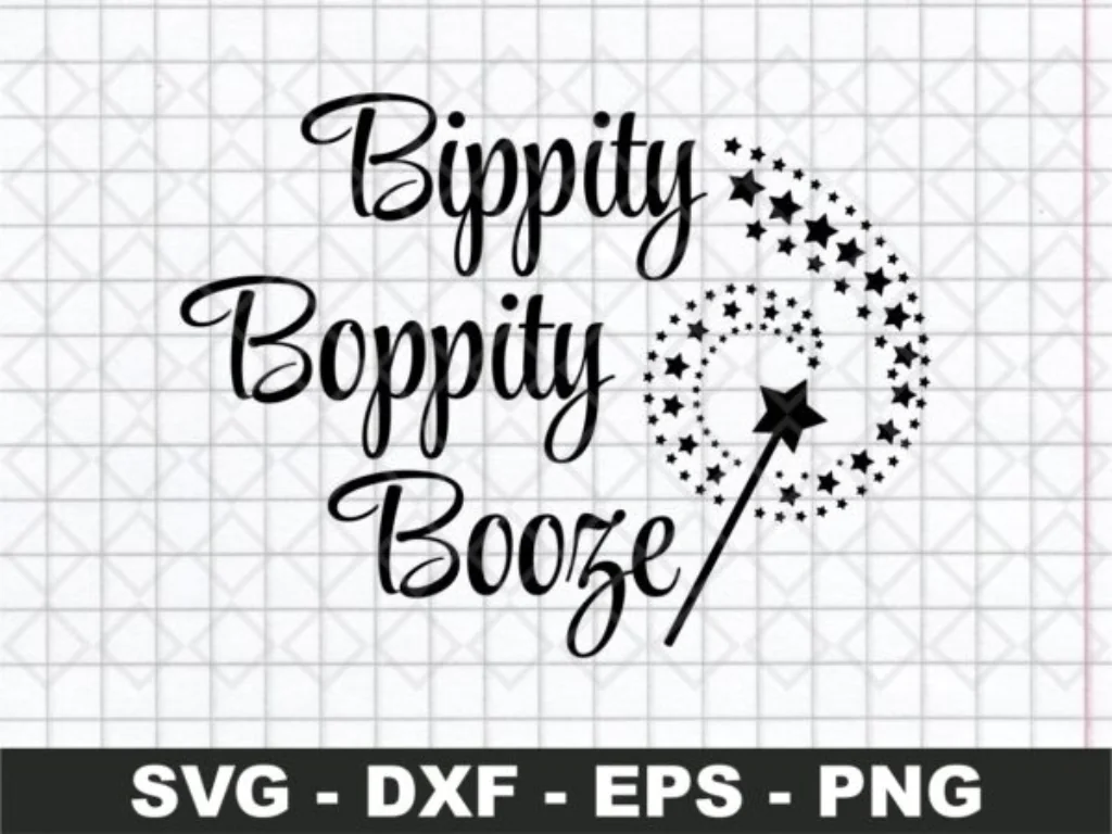 Bippity Boppity Booze SVG Bibbidi Bobbidi Brew