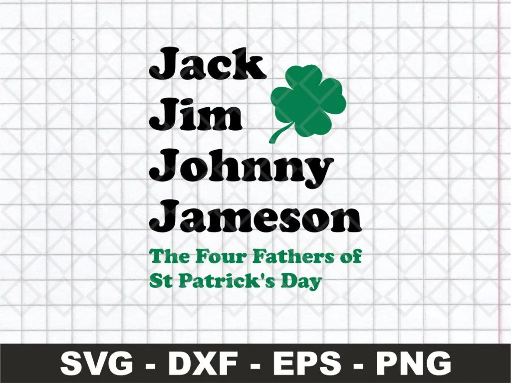 Jack Jim Johnny Jameson SVG, The Four Fathers of St Patrick’s Day SVG