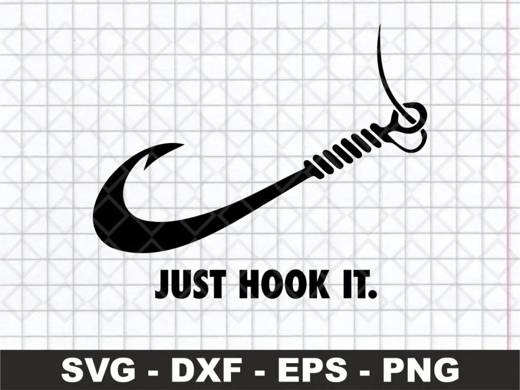 Fishing SVG Just Hook It SVG Nike