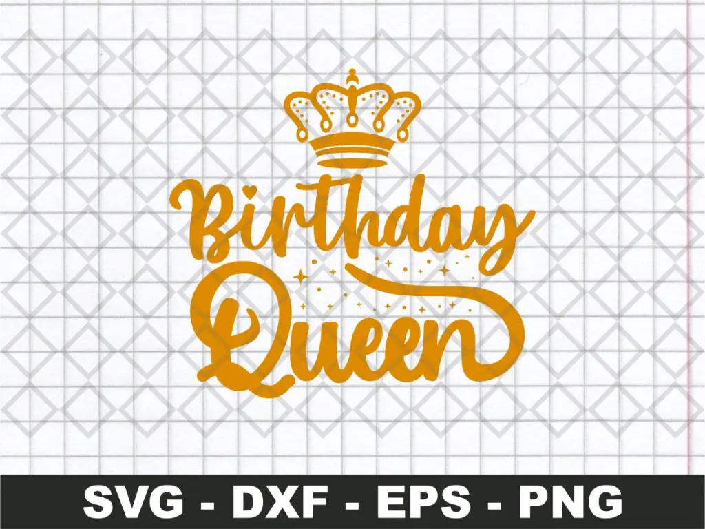 Birthday Queen SVG, Fabulous Birthday SVG, Birthday SVG