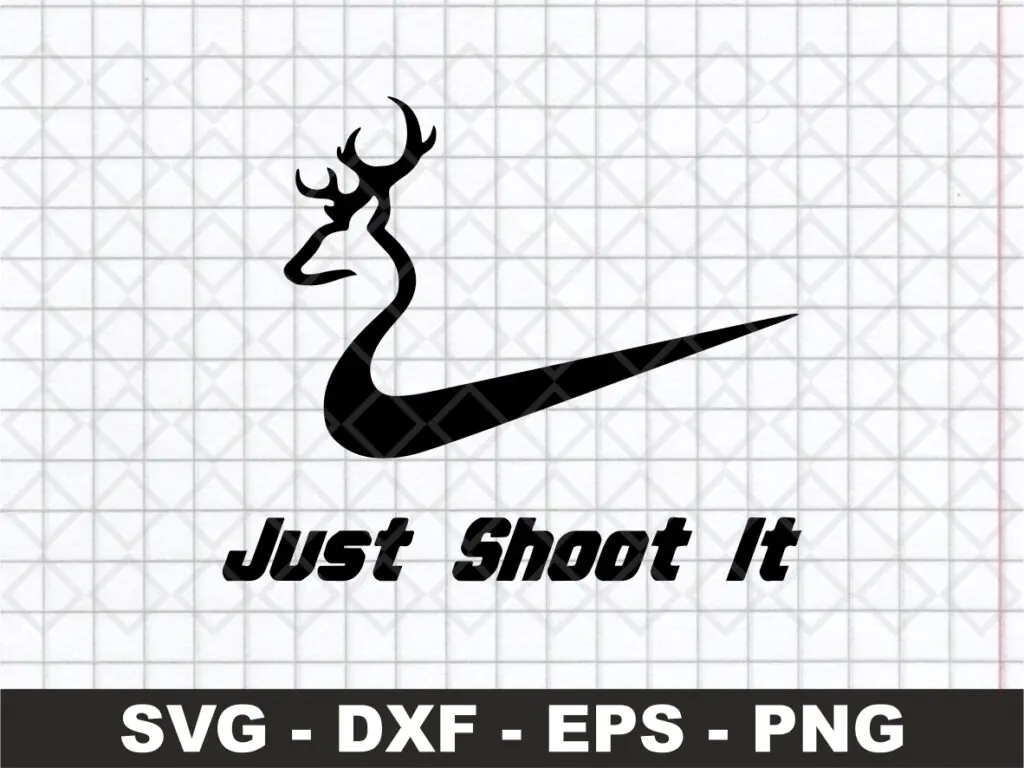 Just Shoot It Deer Hunting SVG, Nike Parody