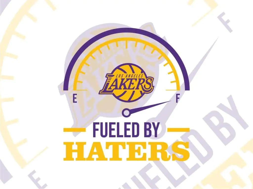 Los Angeles Lakers Fueled By Haters